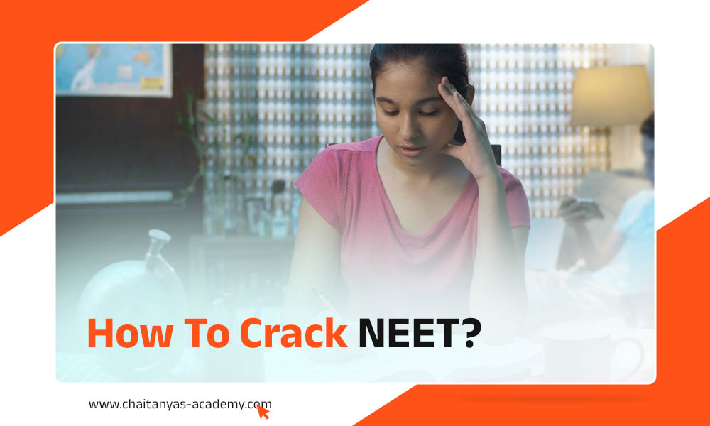 How To Crack NEET?